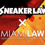 Sneaker Law x Miami Law Presents: Case Study Competition