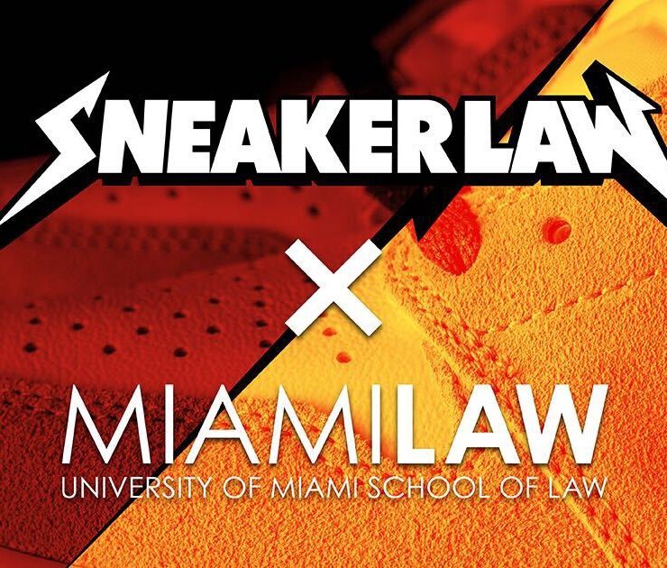 Sneaker Law x Miami Law Presents: Case Study Competition