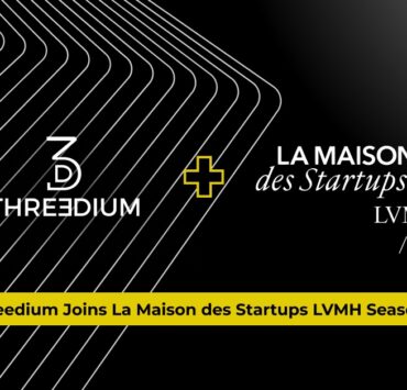 Threedium Announces Participation in La Maison des Startups LVMH