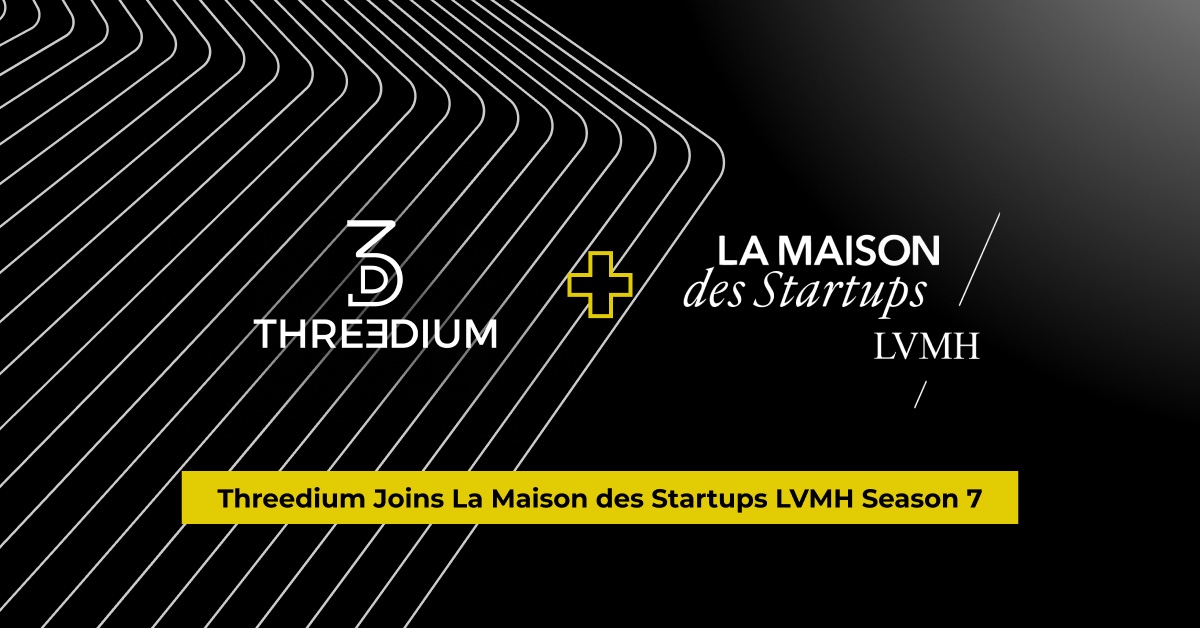 Threedium Announces Participation in La Maison des Startups LVMH