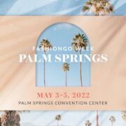 FashionGo To Debut Omnichannel B2B Trade Show In Palm Springs