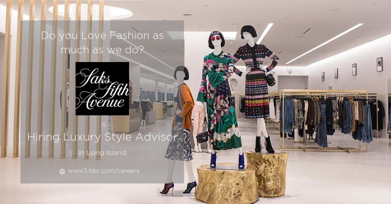 How To Become A Style Advisor at Saks