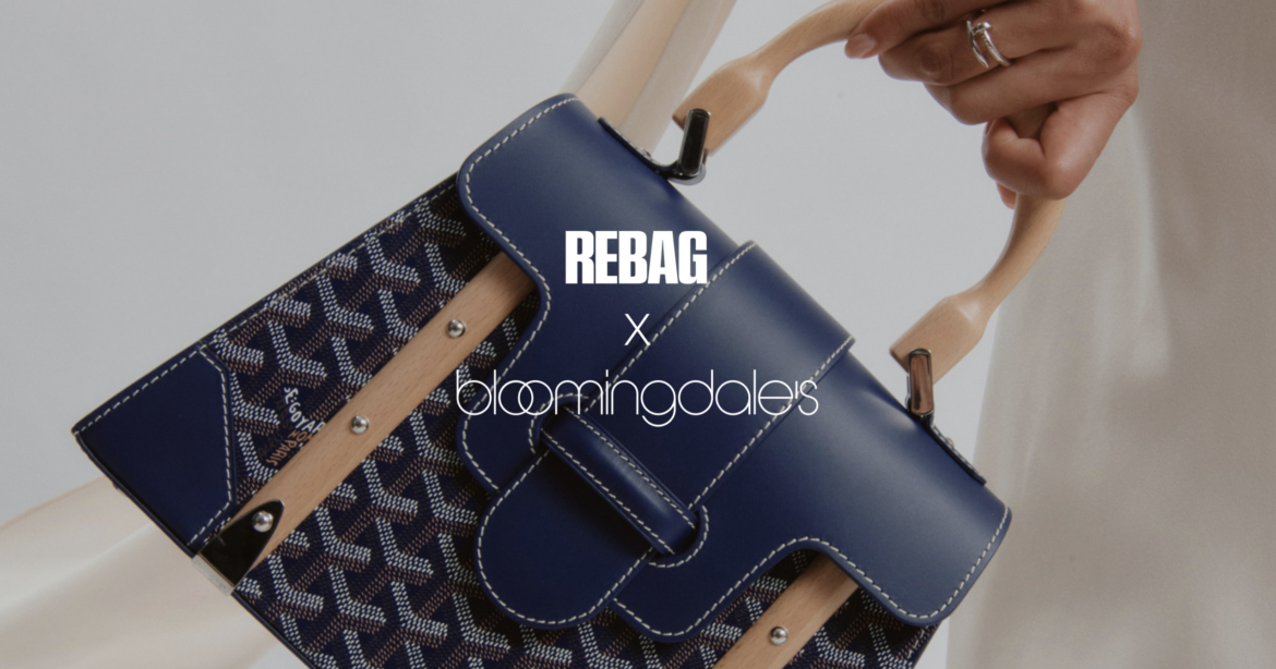 Bloomingdale's and Rebag Team Up to Expand In-Person Shopping