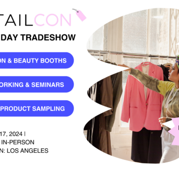 Retailcon 2024: The Biggest Networking Event of The Year Is Back