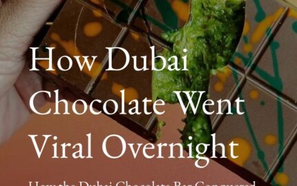 How Dubai Chocolate Went Viral Overnight report page 1