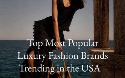 Top 10 Most Popular Luxury Brands in the USA report page 1
