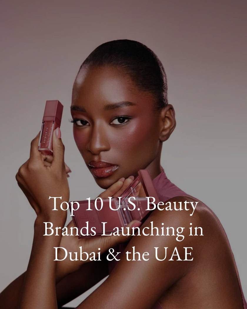 Top 10 US Beauty Brands Launching in Dubai and the UAE report page 1