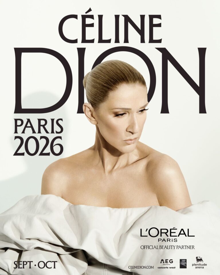 Céline Dion Paris 2026 at Plenitude Arena with L'Oréal Paris as Official Beauty Partner