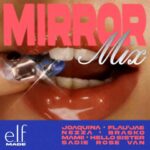 Official cover artwork for e.l.f. Cosmetics’ Mirror Mix album